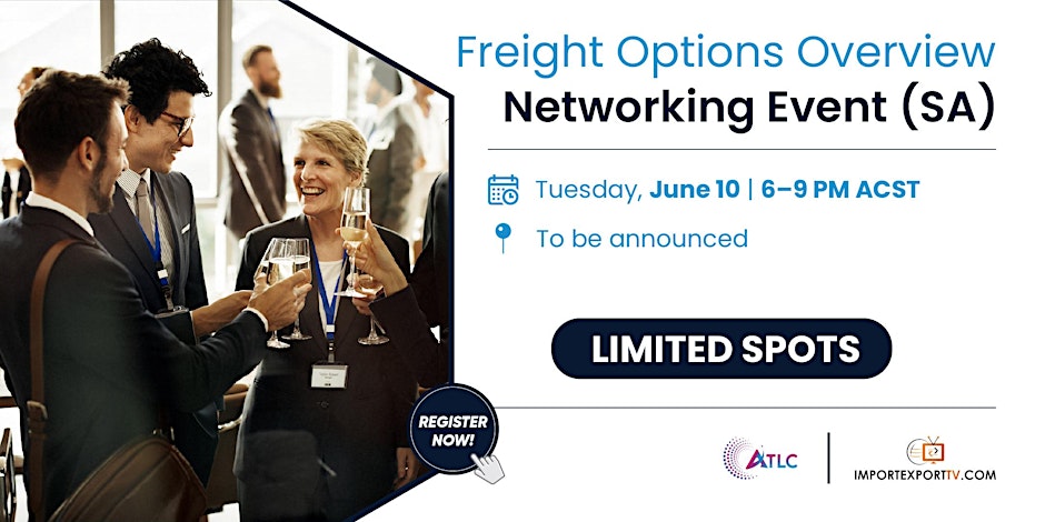 Networking Event (SA) Freight Options Overview for Importers & Exporters Image